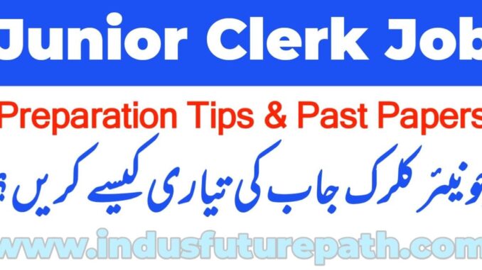 Junior Clerk Job Preparation Junior Clerk Job Preparation