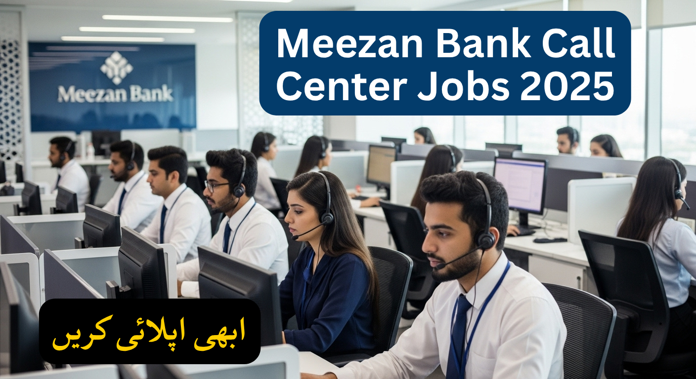 Meezan Bank Call Center Jobs 2025